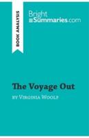 The Voyage Out by Virginia Woolf (Book Analysis):Detailed Summary, Analysis and Reading Guide