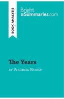 The Years by Virginia Woolf (Book Analysis):Detailed Summary, Analysis and Reading Guide