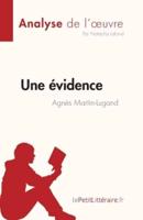 Une Évidence d'Agnès Martin-Lugand (Analyse De L'oeuvre)