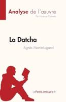 La Datcha d'Agnès Martin-Lugand (Analyse De L'oeuvre)