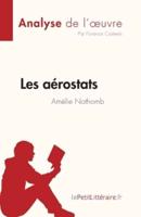 Les Aérostats d'Amélie Nothomb (Analyse De L'oeuvre)