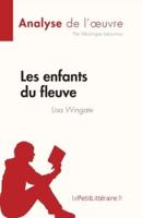 Les enfants du fleuve de Lisa Wingate (Analyse de l'oeuvre):Résumé complet et analyse détaillée de l'oeuvre