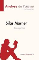 Silas Marner De George Eliot (Analyse De L'oeuvre)