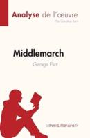 Middlemarch De George Eliot (Analyse De L'oeuvre)