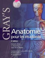 Gray's Anatomie pour les etudiants / Gray's Anatomy for the Students