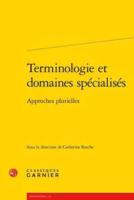 Terminologie Et Domaines Specialises