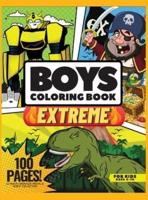 Extreme Coloring Book for Kids, 100 Pages