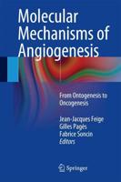 Molecular Mechanisms of Angiogenesis : From Ontogenesis to Oncogenesis