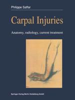 Carpal injuries : Anatomy, radiology, current treatment