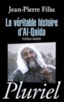 La Veritable Histoire D'Al-Qaida