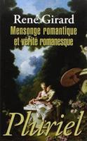 Mensonge Romantique Et Verite Romanesque