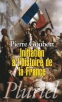 Initiation À L'histoire De La France