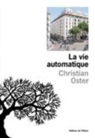 La Vie Automatique