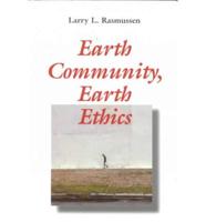 Earth Community, Earth Ethics