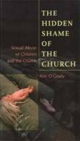 The Hidden Shame of the Church
