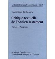 Critique Textuelle De l'Ancien Testament. Tome 4