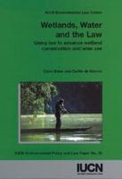 Wetlands, Water and the Law