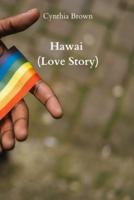 Hawai (Love Story)