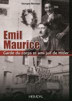 Les Débuts Du Nazisme Avec Emil Maurice
