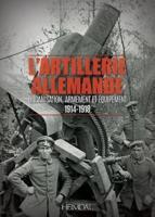 L'artillerie Allemande