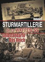 Sturmartilerie De La Waffen-SS Tome 1