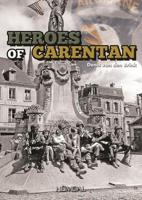 The Carentan Heroes