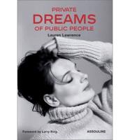 Private Dreams of Public People