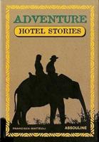 Adventure Guide Hotel Stories