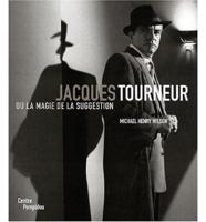 Jacques Tourneur - 1904-1977