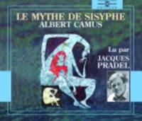 Le Mythe De Sisyphe, Lu Par Jacques Pradel (3 CD Audio)