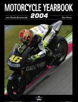 The Motorcycle Yearbook 2004-2005