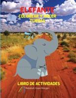 Elefante Colorear Y Hacer Tijeras Libro De Actividades