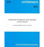 Families Torsion and Morse Functions