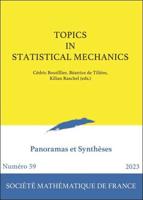 Topics in Statistical Mechanics