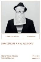 Shakespeare a Mal Aux Dents