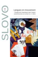Slovo N+52, Langues En Mouvement