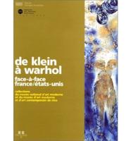 De Klein a Warhol - Face-a-Face France/Etats-Unis