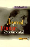 Journal D'un Tueur Sentimental