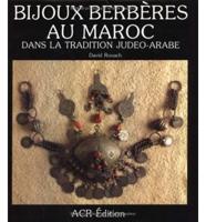 Bijoux Berberes Au Maroc Dans La Tradition Judeo-Arabe