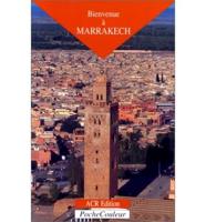 Bienvenue a Marrakech