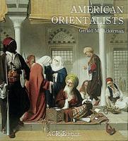 Orientalists: The American School