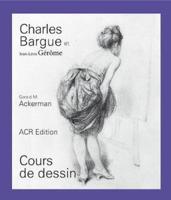 Charles Bargue Et Jean-Léon Gérôme