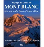 Journey to the Heart of Mont Blanc