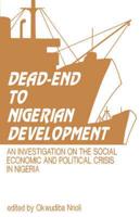 Deadend to Nigerian Development