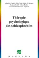 Thérapie Psychologique Des Schizophrénies