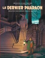 Autour De Blake Et Mortimer 11/Le Dernier Pharaon