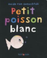 Petit Poisson Blanc (Pocket Edition)