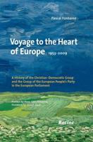 Voyage to the Heart of Europe 1953-2009
