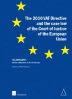 The 2010 VAT Directive and the Case Law of the Court of Justice of the European Union