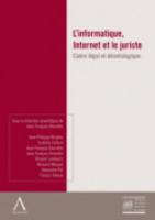 L' Informatique, Internet Et Le Juriste